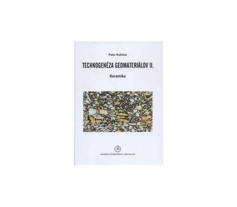 Technogenéza geomateriálov II.