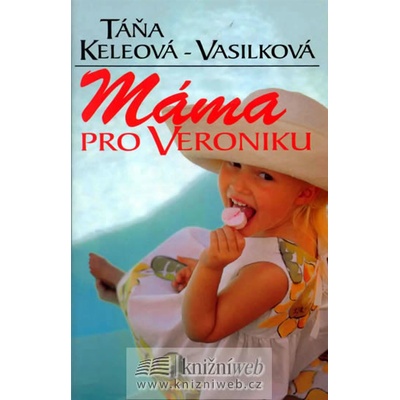 Máma pro Veroniku