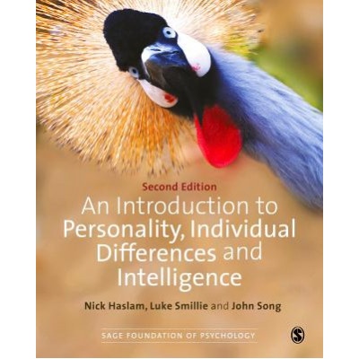 Introduction to Personality, Individual Differences and Intelligence | Nick Haslam, Luke Smillie, Richard Roberts, Timothy Bates
