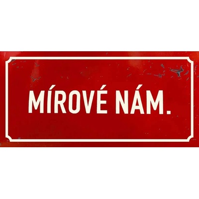 Ceduľa Mírové Nám - Retro plechové cedule