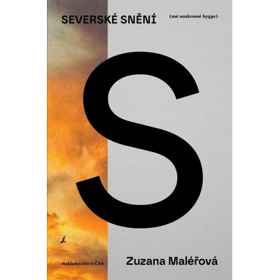 Severské snění (mé soukromé hygge) - Zuzana Maléřová
