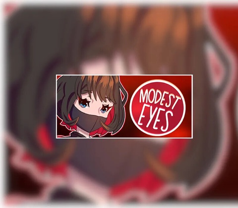 Modest Eyes