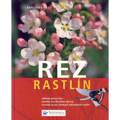 Rez rastlín - Hansjörg Haas