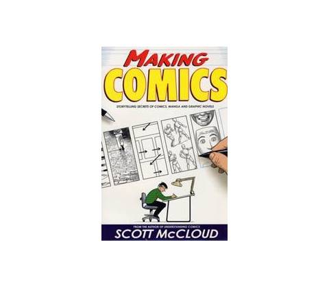 Making Comics McCloud Scott