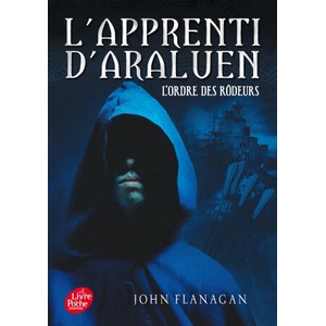 L'apprenti d'Araluen - Tome 1 - L'ordre des rôdeurs | John Flanagan (ISBN: 9782010015700)