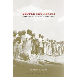 People Get Ready! | Robert Darden (ISBN: 9780826417527)
