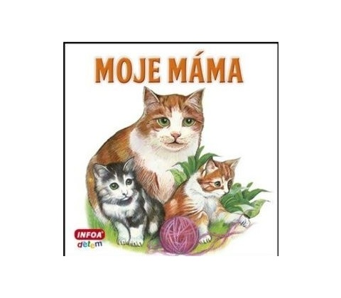 Moje máma