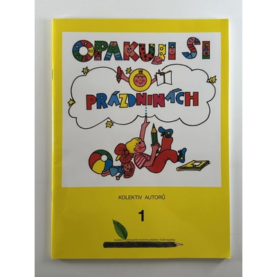 Opakuji si o prázdninách 1 - Krumphanzlová Věra, Šilar František