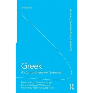 Greek: A Comprehensive Grammar of the Modern Language (2012)