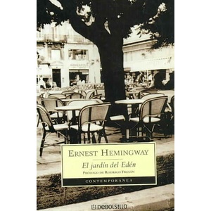 El jardín del Edén | Ernest Hemingway, Pilar Giralt Gorina (ISBN: 9788497935098)