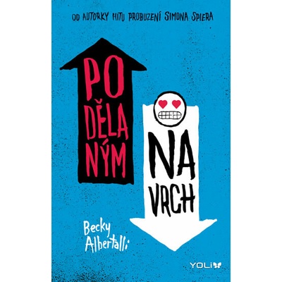 Podělaným navrch - Albertalli Becky