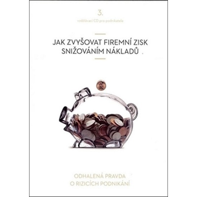 Jak zvyšovat firemní zisk snižováním nákladů -
