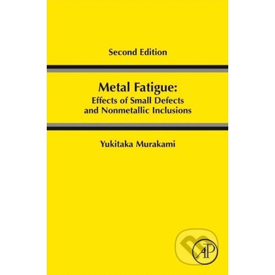 Metal Fatigue - Yukitaka Murakami