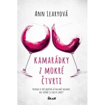 Kamarádky z mokré čtvrti - Ann Learyová