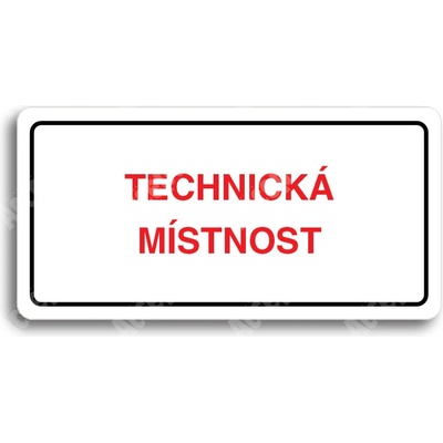 ACCEPT Piktogram TECHNICKÁ MÍSTNOST - bílá tabulka - barevný tisk
