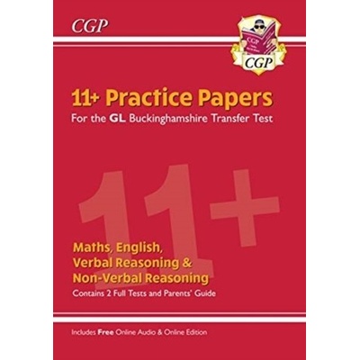 "New Buckinghamshire 11+ GL Practice Papers: Secondary Transfer Test (inc Parents' Guide & Online Ed)" - "" ("Books CGP")(Paperback / softback)