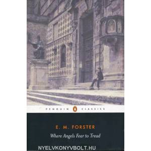 Where Angels Fear to Tread (ISBN: 9780141441450)