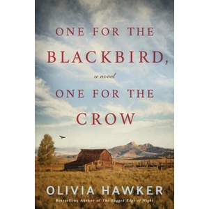 One for the Blackbird, One for the Crow (ISBN: 9781542091145)