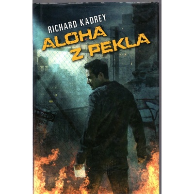 Aloha z pekla - Richard Kadrey