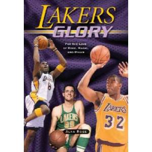 Lakers Glory | Alan Ross (ISBN: 9781581825541)
