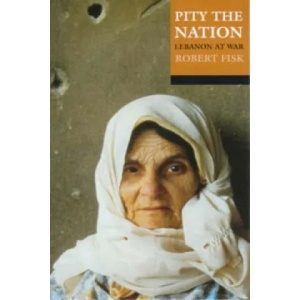 Pity the Nation | Robert Fisk (2001)