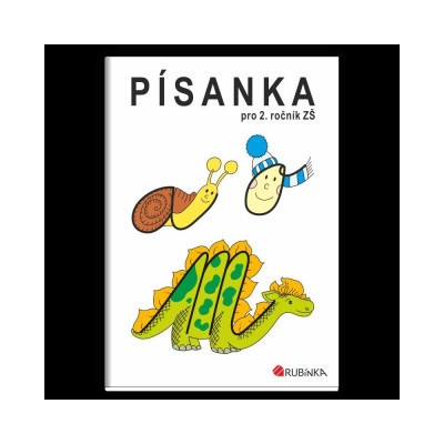 Písanka pro 2. ročník ZŠ - Rubínová Jitka