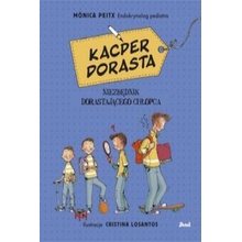 Kacper dorasta