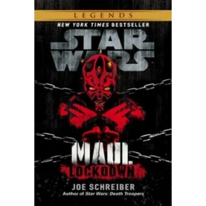 Star Wars: Maul: Lockdown | Joe Schreiber (2015)