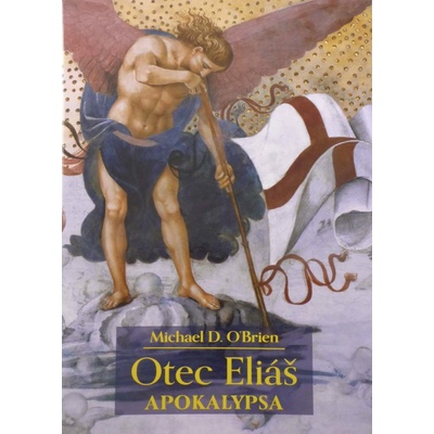 Otec Eliáš - Apokalypsa