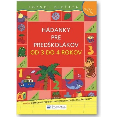 Svojtka Hádanky pre predškolákov od 3 do 4 rokov