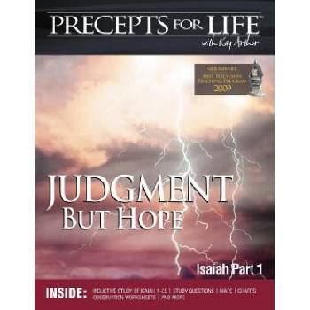 Precepts for Life Study Companion: Judgment But Hope (Isaiah Part 1) | Kay Arthur