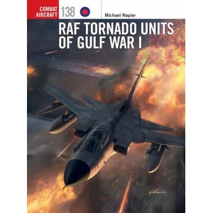 RAF Tornado Units of Gulf War I | Janusz Swiatlon, Gareth Hector (ISBN: 9781472845115)