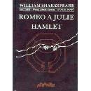 Romeo a Julie. Hamlet William Shakespeare CZ
