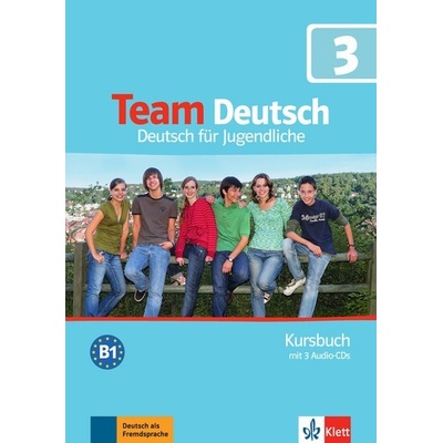 Team Deutsch 3 učebnica nemčiny vr. 3 audio CD D verzia