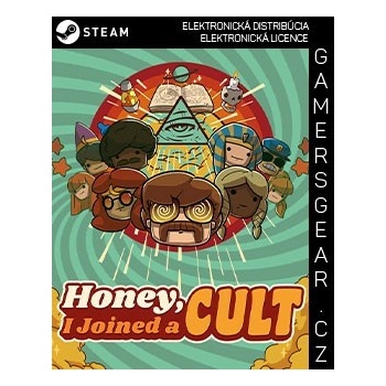 Honey, I Joined a Cult