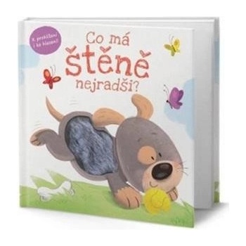 Co má štěně nejradši?