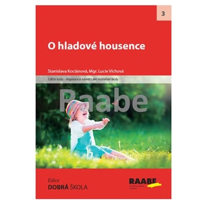 O hladové housence - Stanislava Kociánová; Lucie Víchová
