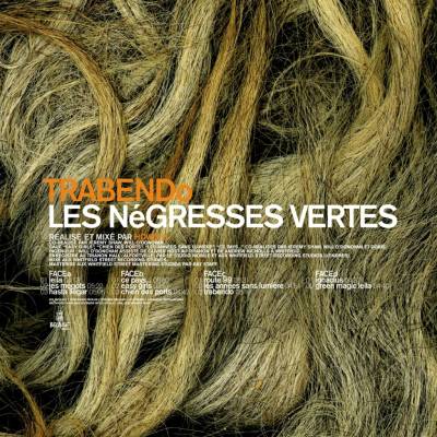 Les Négresses Vertes - LES NEGRESSES VERTES - TRABENDO Vinyl