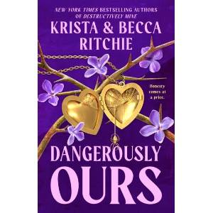 Dangerously Ours (ISBN: 9781035025145)