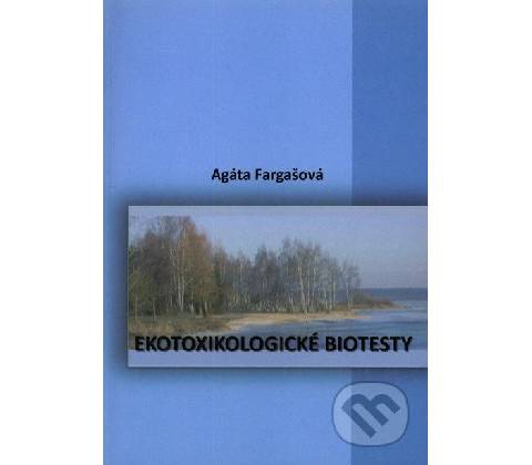 Ekotoxikologické biotesty