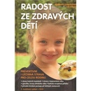 Radost ze zdravých dětí + DVD - Strnadelová Vladimíra, Zerzán Jan