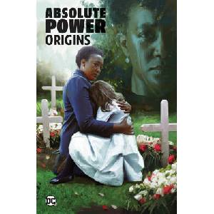 ABSOLUTE POWER ORIGINS | RIDLEY JOHN (ISBN: 9781799500216)