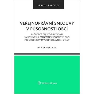 Veřejnoprávní smlouvy v působnosti obcí - Hynek Pečinka