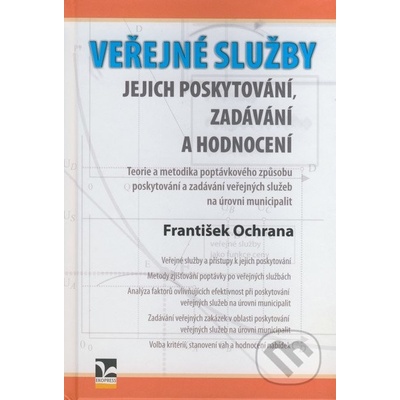 Veřejné služby jejich poskytování, zadávání a hodnocení