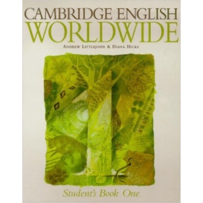 Cambridge English Worldwide 1 A. Littlejohn, D. Hicks