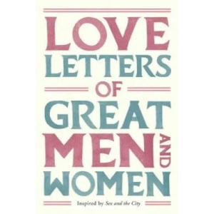 Love Letters of Great Men and Women | Ursula Doyle (ISBN: 9780330515139)