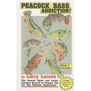 Peacock Bass Addition Book 3 | Larry Larsen (ISBN: 9780936513492)