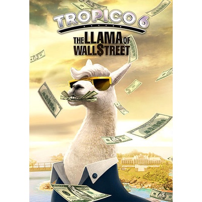 Tropico 6 The Llama of Wall Street