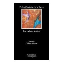La Vida es Sueno - Calderon, de la Barca P.
