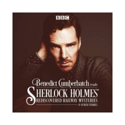 Benedict Cumberbatch Reads Sherlock Holmes' Rediscovered Railway Mysteries